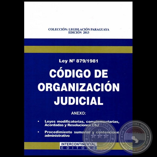 CDIGO DE ORGANIZACIN JUDICIAL LEY 879/1981 - Ao 2013